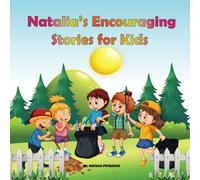 Natalia's Encouraging Stories for Kids