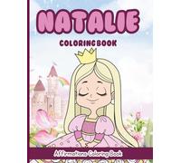 Natalie Coloring Book: Affirmations Coloring Book, A Creative Journey of Positive Empowerments