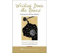 Natalie Goldberg Writing Down the Bones (Tapa blanda) (Importación USA)