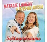 Natalie Lament & Stefan Micha - Schlagerträume