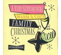 Natalie LaRue, The Crabb Family, Todd Smith of Selah, Jill Paquette, Joy Williams, Jonathan Pierce, Salvador, Bebo Norman, Tammy Trent, Debra Killings, Russ Taff & Nicole Smith of Selah - A Very Sentimental Warm & Cozy Family Christmas (UK Import)