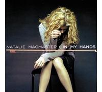 Natalie Macmaster - In My Hands