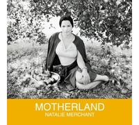Natalie Merchant - Motherland By Natalie Merchant (2001-11-12)