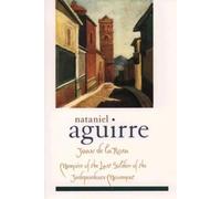 Nataniel Aguirre Juan de la Rosa (Tapa blanda) Library of Latin America