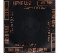Natascha Wright - Party Of One New Mixes [12" Maxi]