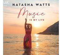 Natasha Watts - Music Is My Life [Vinilo]