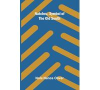 Natchez, Symbol of the Old South