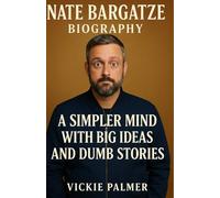 Nate Bargatze Biography: A Simpler Mind with Big Ideas and Dumb Stories