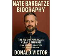 NATE BARGATZE BIOGRAPHY: The Rise of America’s Clean Comedian From Southern Roots to National Stardom