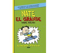 Nate el Grande 3 Sobre ruedas