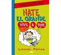 Nate el Grande 7 - Vive a tope (Ficción Kids)