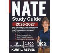 NATE Study Guide 2026-2027: All-in-One Prep with 1,200 Practice Questions, In-Depth Domain Reviews, and Practical HVACR Knowledge to Ace the Exam on Your First Try