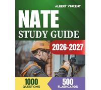 NATE Study Guide 2026-2027: Complete HVACR Certification Exam Prep with 1,000 Practice Questions and Detailed Explanations