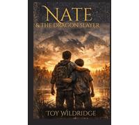 Nate & The Dragon Slayer