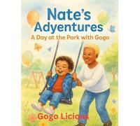 Nate's day at The park With Gogo (Nate's Adventures)