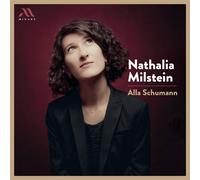 Nathalia Milstein - Alla Schumann