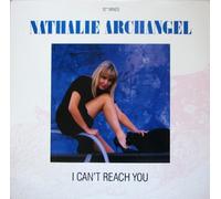 Nathalie Archangel - I Can't Reach You (x3) [Vinyl Single]