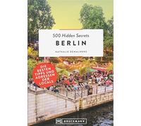Nathalie Dewahl Bruckmann Reiseführer: 500 Hidden Secrets Berlin. (Tapa blanda)