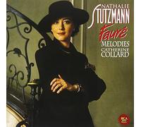 NATHALIE STUTZMANN - Faure:Melodies [Remaster]