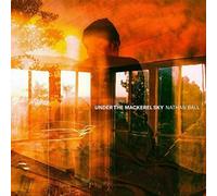 Nathan Ball - Under The Mackerel Sky (LP)