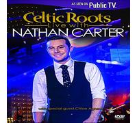 Nathan Carter - Celtic Roots Live With Nathan Carter [Italia] [DVD]