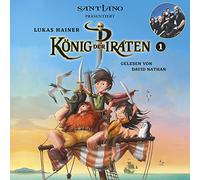 Nathan, David - Lukas Hainer: König der Piraten 1