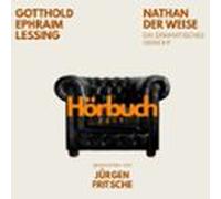 Nathan Der Weise. Ein Dramatisches Gedicht. (audiolibro)
