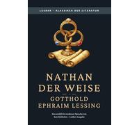 Nathan der Weise: LesBar - Weil Klassiker nicht kompliziert sein müssen (LesBar - neu erzählt in moderner Sprache)