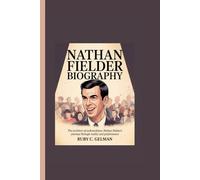 NATHAN FIELDER BIOGRAPHY: The Architect of Awkwardness- Nathan Fielder's Journey Through Reality and Performance