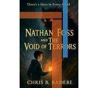Nathan Foss and The Void of Terrors