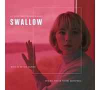 Nathan Halpern - Swallow: Original Motion Picture Soundtrack [Vinilo]