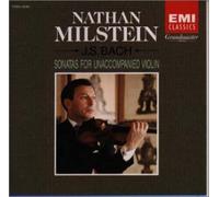 Nathan Milstein - 3 Sonatas for Unccompanied Vio
