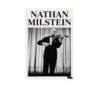 Nathan Milstein Presence & Violin Excellence - Póster en lienzo para decoración de dormitorio, paisaje deportivo, oficina, habitación, regalo, 30 x 45 cm, sin marco, estilo 4
