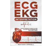 Nathan Orwell ECG/EKG Interpretation (Tapa blanda)