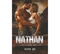 NATHAN: (Saga 2050 II) Novela Romántica - Atracción, Venganza, Deseo y Culpa