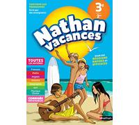 Nathan Vacances Toutes les matières de la 3e vers la 2de