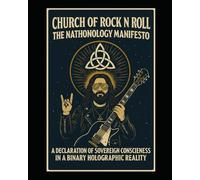 Nathonology 10.1: The Outlaw User's Guide to Self-Realization