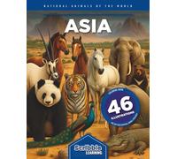 National Animals of the World: Asia: A Serie of Coloring Books With 46 Illustrations One For Each National Animal From Asia | National Animals of Each ... inches 98 pags. | A book for Adults and Teens