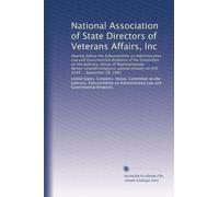 National Association of State Directors of Veterans Affairs, Inc: Hearing before the Subcommittee on Administrative Law and Governmental Relations of ... session, on H.R. 6348 ... September 28, 1982