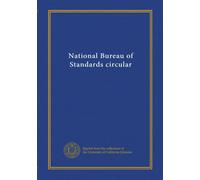 National Bureau of Standards circular (no.539:9-10)
