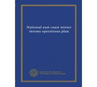 National east coast winter storms operations plan