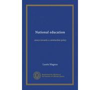 National education: essays towards a construction policy
