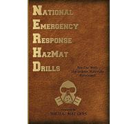 National Emergency Response Hazmat Drills: 50 Drills For Use With Hazardous Materials Personnel