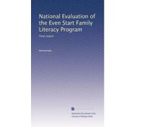 National Evaluation of the Even Start Family Literacy Program: Final report