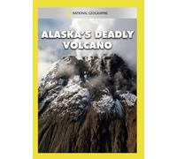 National Geographic: Alaska's Deadly Volcano [DVD]