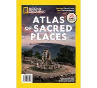 National Geographic Atlas of Sacred Places