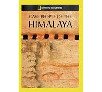 National Geographic: Cave People of the Himalaya [USA] [DVD]