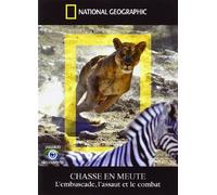 National Geographic - Chasse en meute - L'embuscade, l'assaut et le combat [Francia] [DVD]