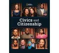 National Geographic Civics and Citizenship, 1st Edition, Student Edition