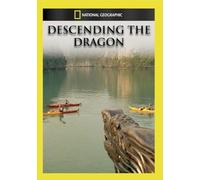 National Geographic: Descending the Dragon [USA] [DVD]